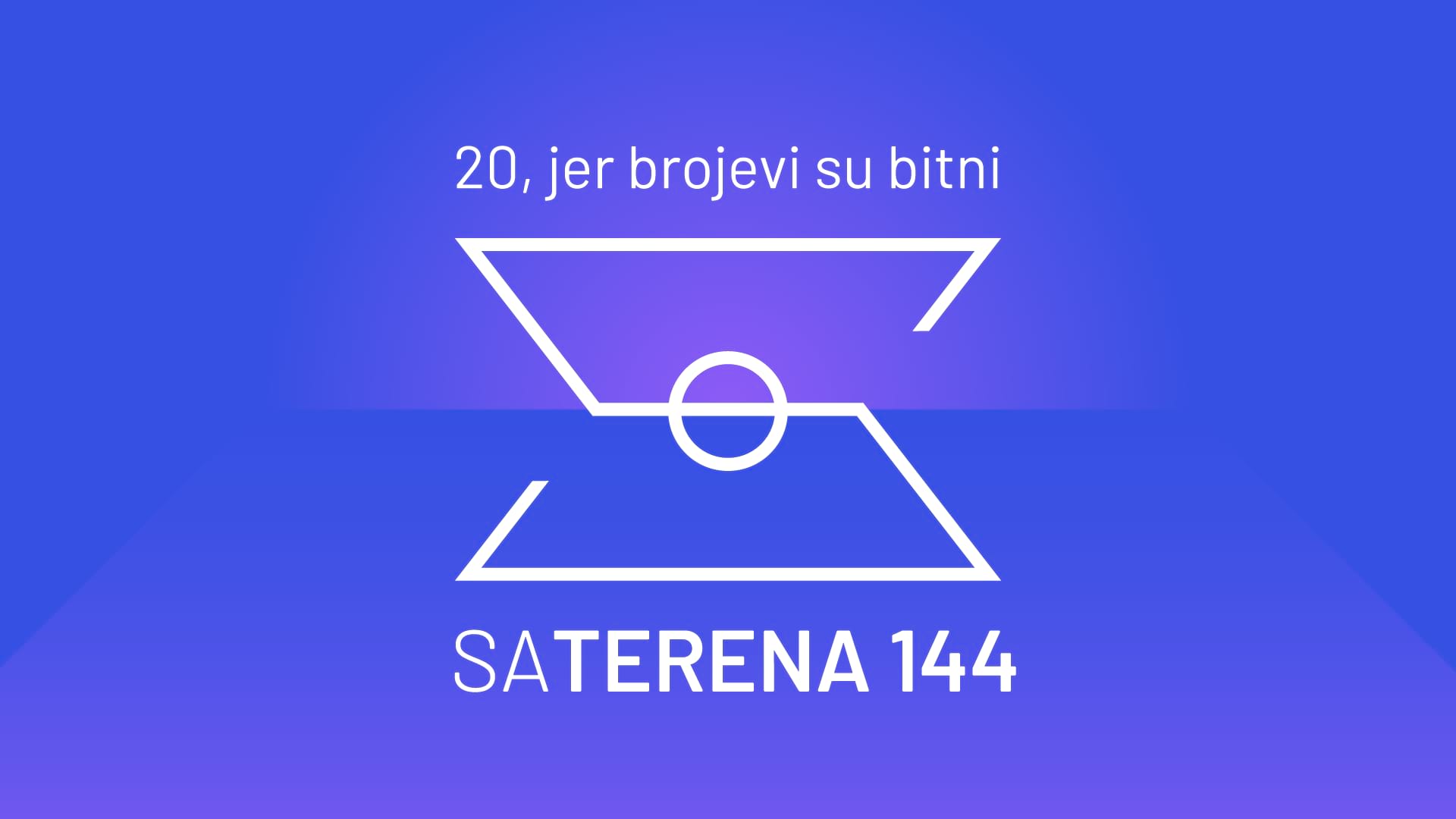 Sa Terena 144: 20, jer brojevi su bitni