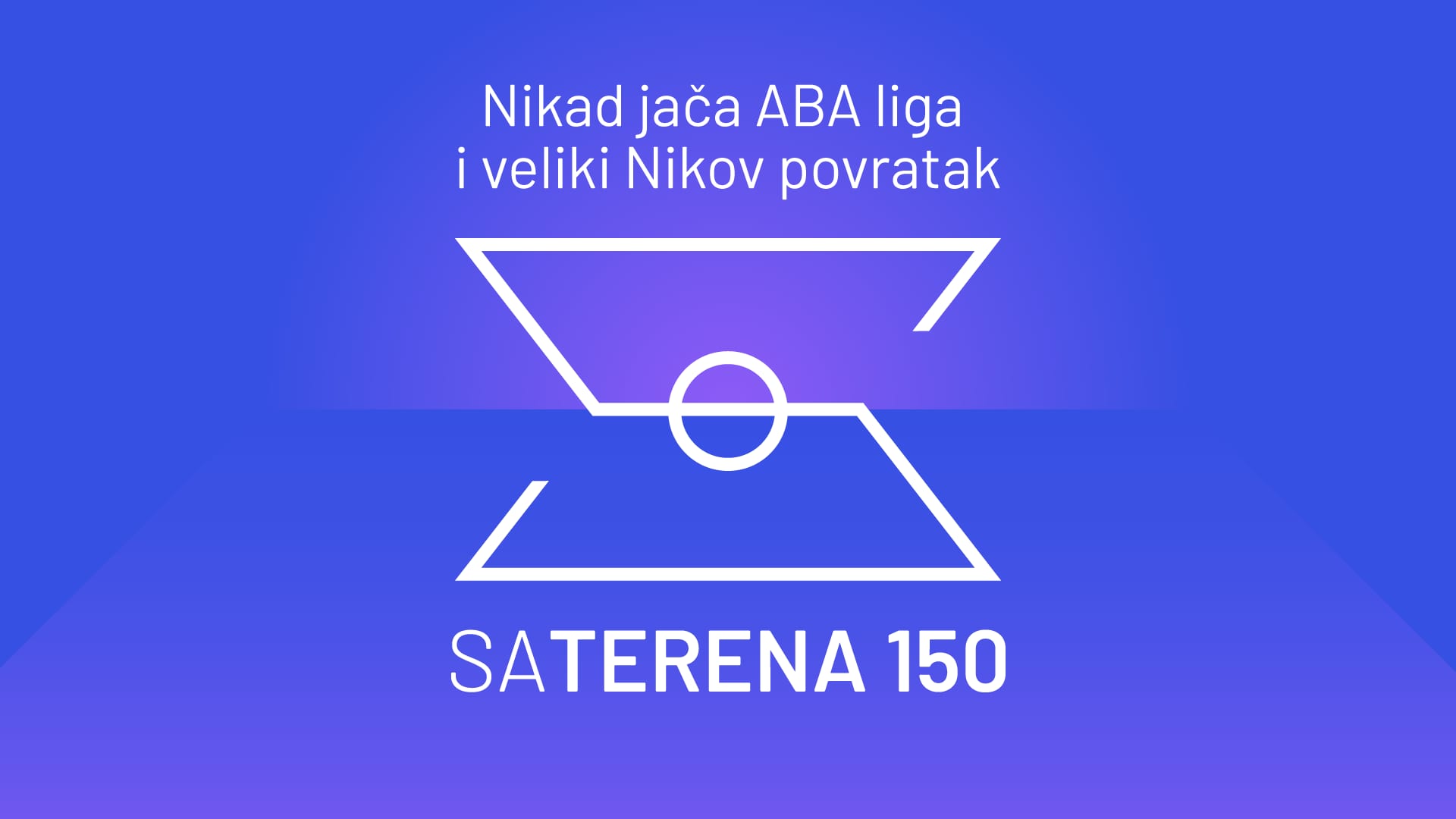 Sa terena 150: Nikad jača ABA liga i veliki Nikov povratak