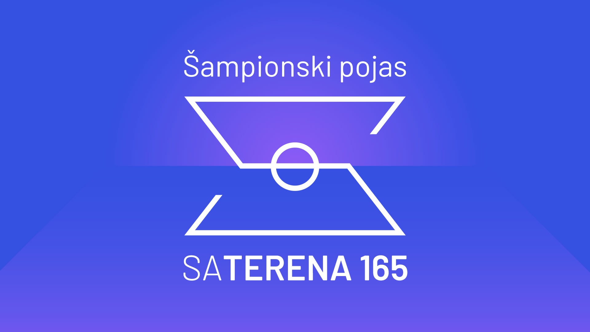 Sa terena 165: Šampionski pojas